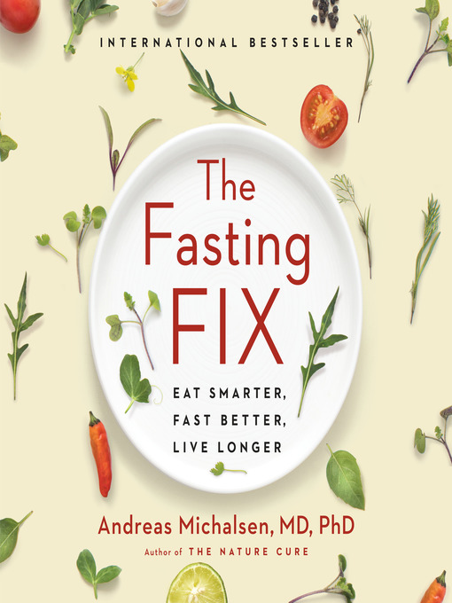 Title details for The Fasting Fix by Andreas Michalsen - Available
